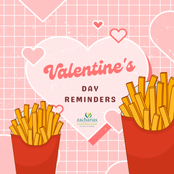 Light pink square background with a white grid, labeled 'Valentine's Day Reminders' in a medium pink, swirly font inside of a heart with the ZCenter logo. A container of french fries is on the left side of the heart, and another, larger one is on the right. Hearts of varying sizes and shades of pink are scattered over the image.